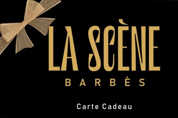 BON CADEAU - LA SCENE BARBES - COMEDY CLUB