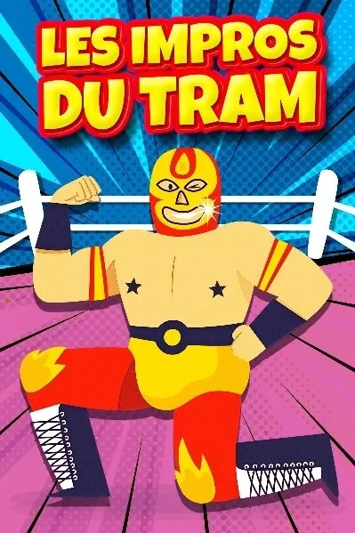 LES IMPROS DU TRAM
