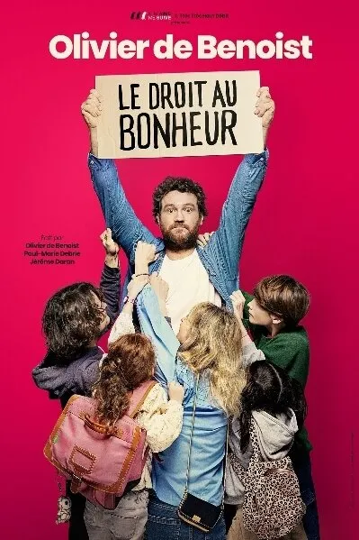OLIVIER DE BENOIST - LE DROIT AU BONHEUR
