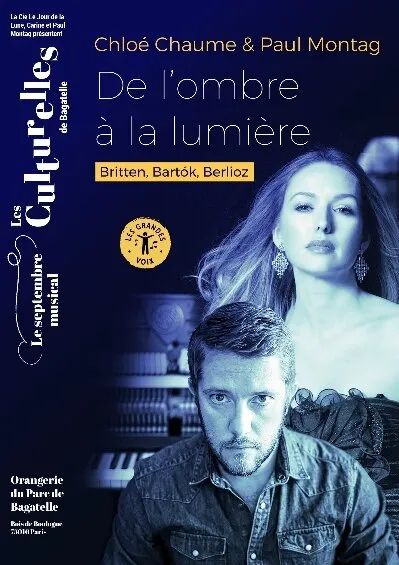 Chlo&eacute; Chaume & Paul Montag - De l'ombre &agrave; la lumi&egrave;