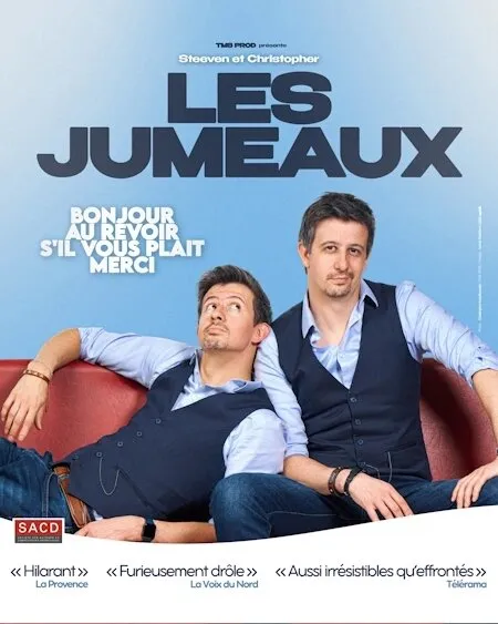 LES JUMEAUX<br />"Bonjour, Au revoir, S'il vous plaît,